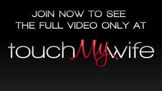 Naughty Wife’s Revenge: She’s Gonna ‘slip’ And Ride His Hard Cock – Alex Isadora – Touchmywife