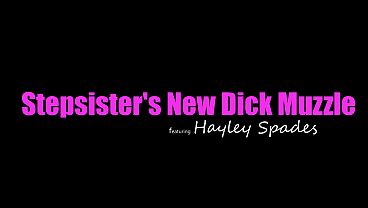 Stick Your Thick Cock In My Throat So I Shut The Fuck Up, Haley Spades Dares